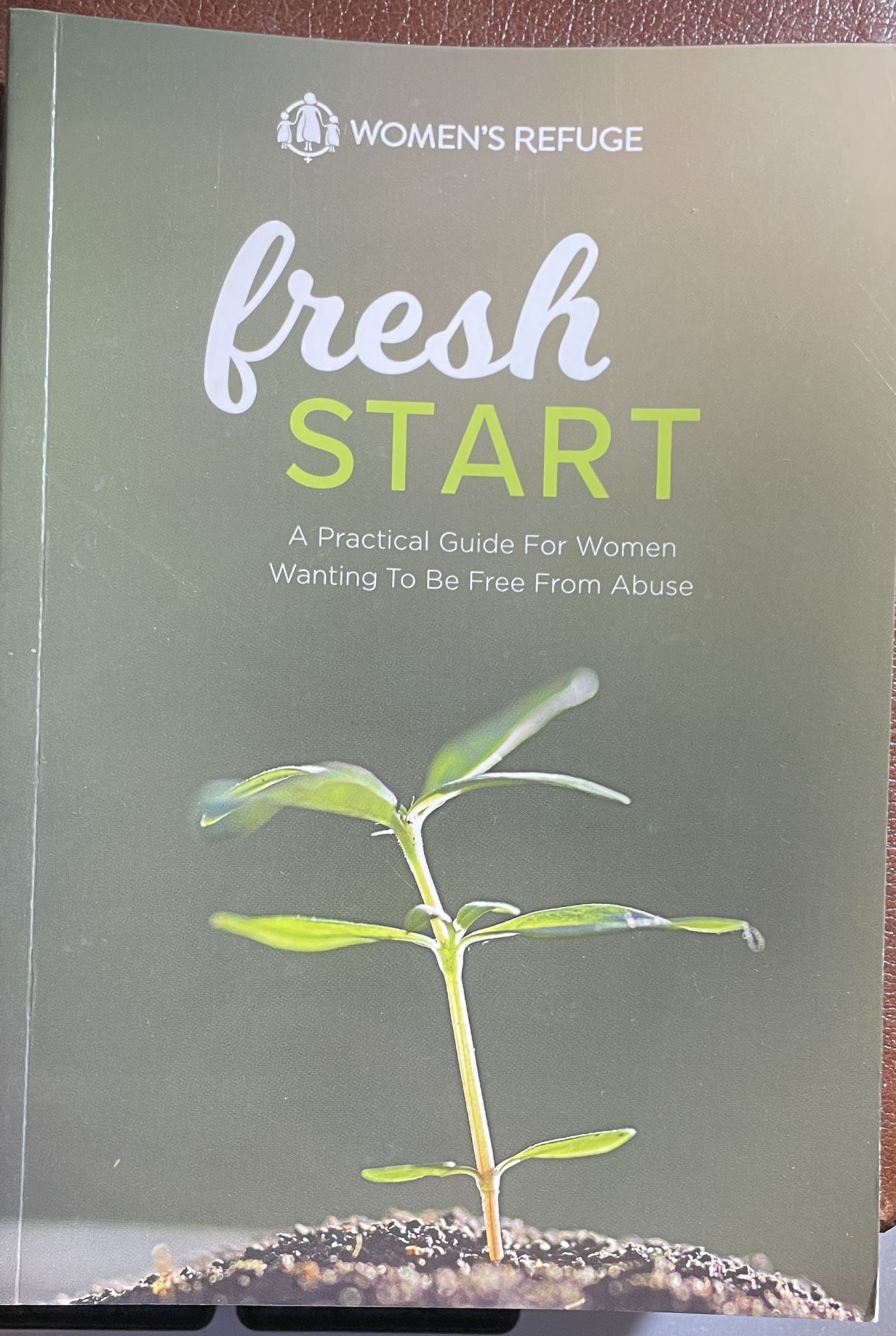 Fresh Start: A Practical Guide for Women Wanting to Be Free from Abuse